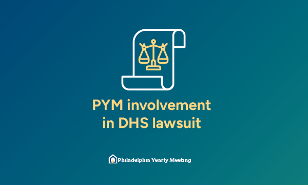 PYM Involvement in DHS Lawsuit